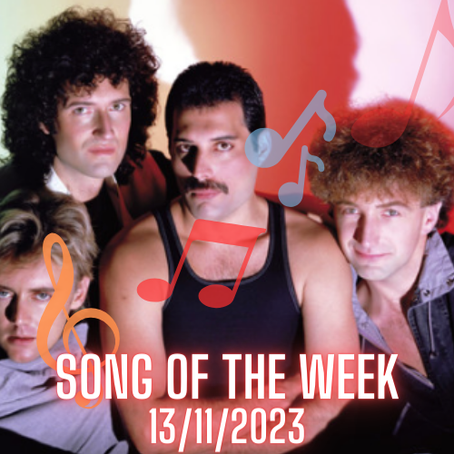 Song of the Week - 13/11/2023 - Killer Queen, Queen
