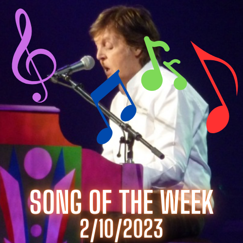 Song of the Week 2/10/2023