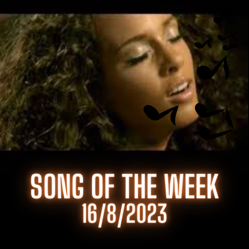 Song of the Week - 16/8/2023