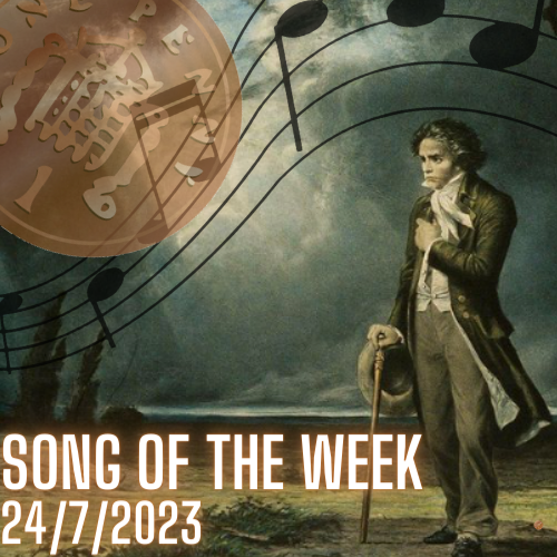Song of the Week 24/7/2023